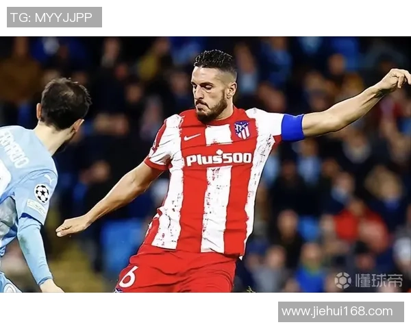 马竞迎战莫斯科火车头科克精彩进球助球队夺胜